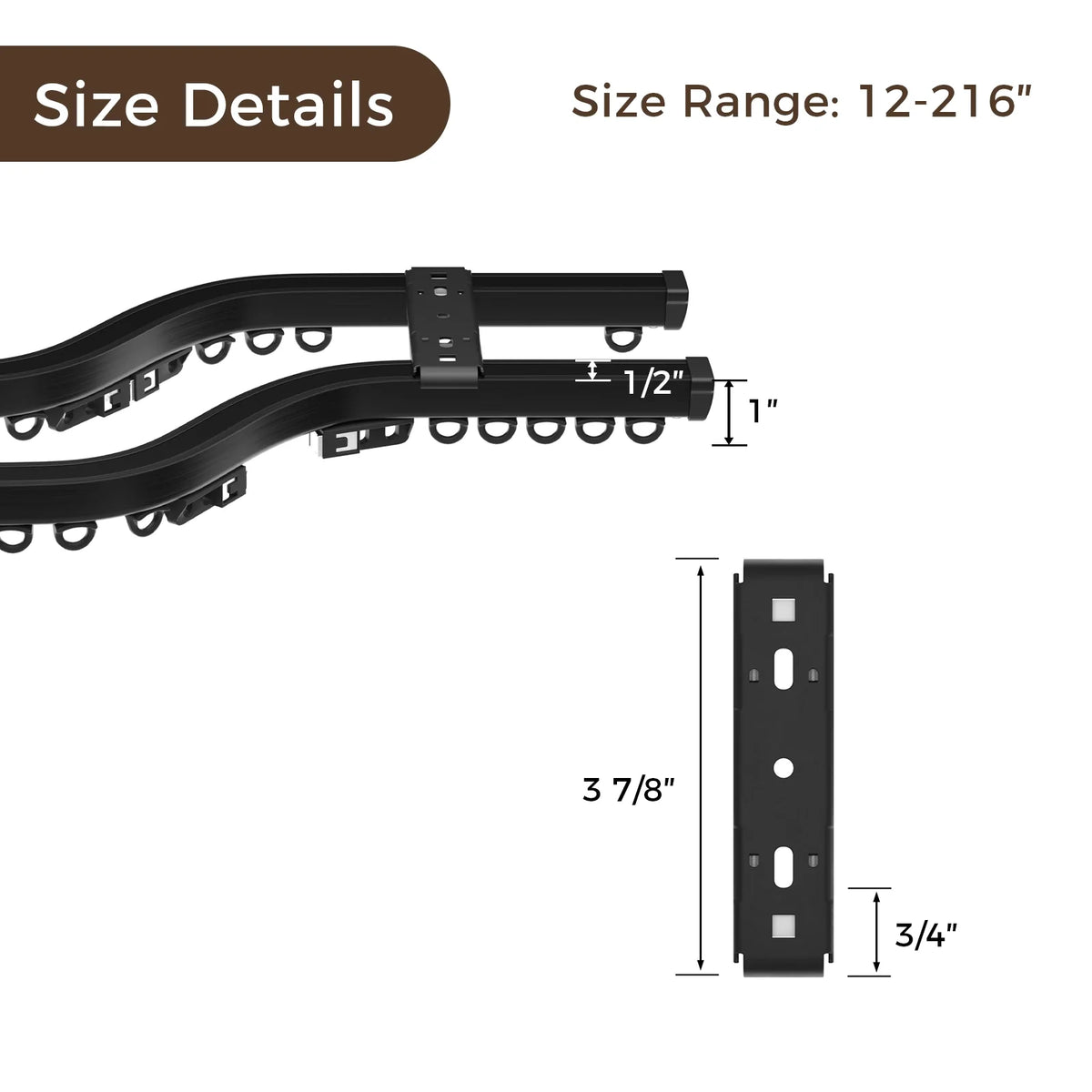 Detailed product image of a black double curtain track system featuring curved rails with embedded hangers, a mounting bracket, and specific dimensions including 1/2 inch and 1 inch track heights, 3 7/8 inch bracket length, 3/4 inch bracket width, and a size range of 12-216 inches